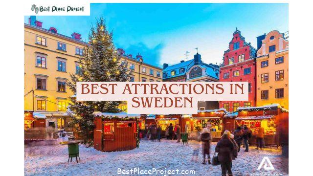 best attractions in Sweden